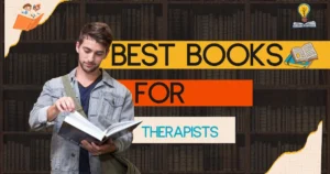 Read more about the article 5 Best Books for Therapists: A Must-Read List for Growth and Inspiration